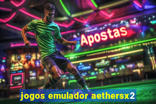 jogos emulador aethersx2